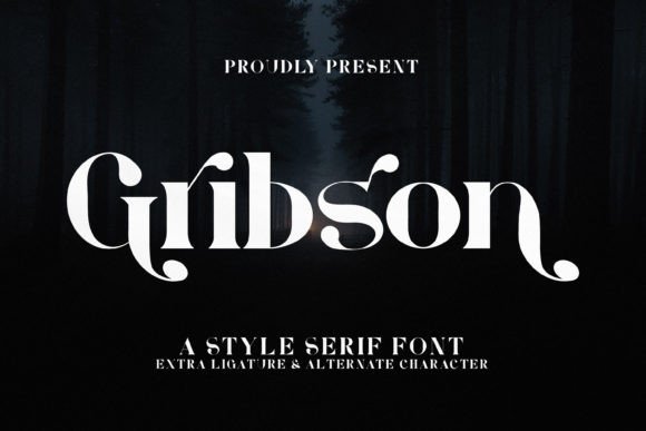 Grıbson: A Bold Serif for Creative Projects