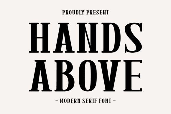 Hands Above: A Bold Typeface for Impact