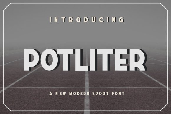 Potliter: A Bold Font for Business Branding