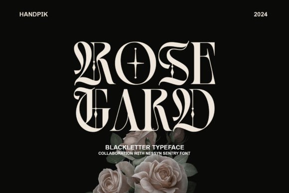 Rose Gard: A Bold Blackletter for Creative Projects