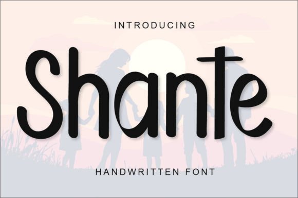 Shante: A Bold Handwritten Font