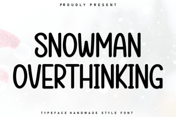 Snowman Overthinking Font