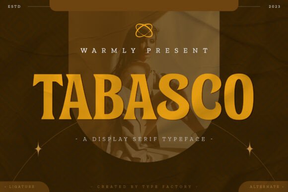 Tabasco: A Bold Serif for Elegant Design
