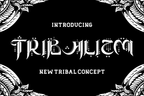 Tribalizm: A Bold Font for Business Branding